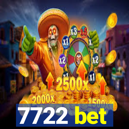 7722 bet