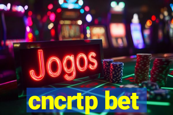 cncrtp bet