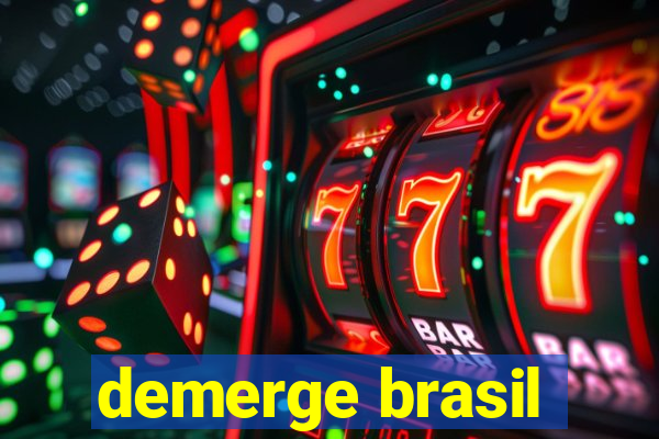 demerge brasil