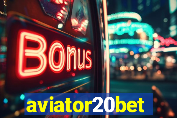 aviator20bet