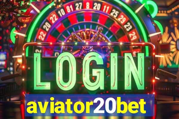aviator20bet