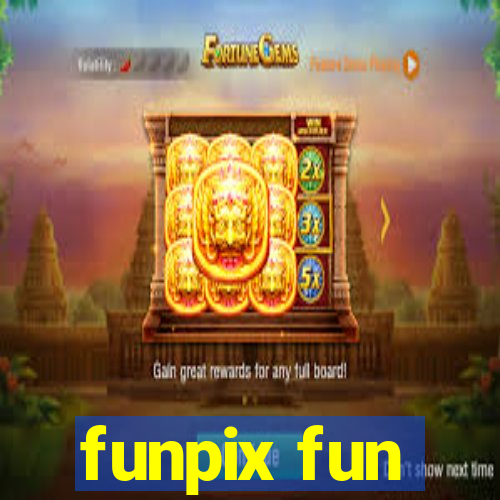 funpix fun