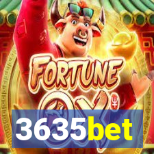 3635bet
