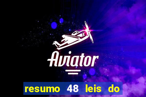 resumo 48 leis do poder pdf