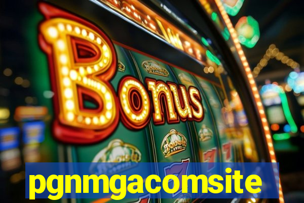 pgnmgacomsite