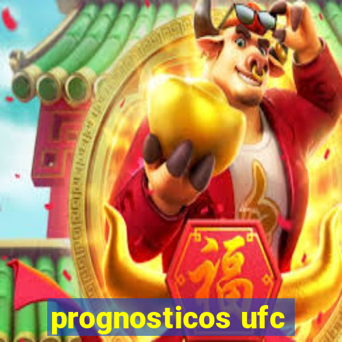 prognosticos ufc