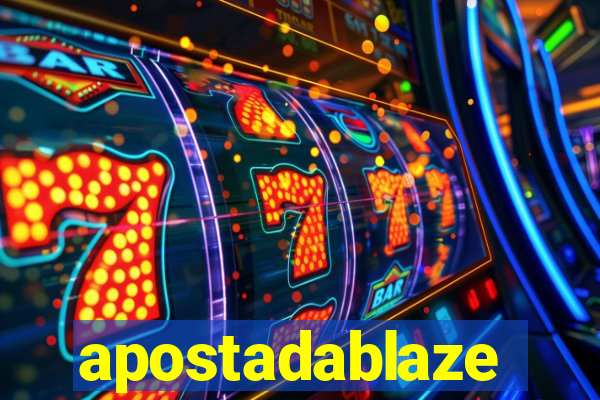 apostadablaze