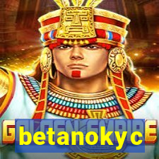 betanokyc