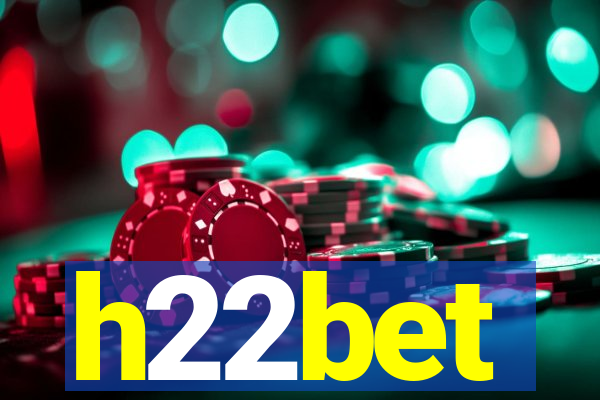h22bet