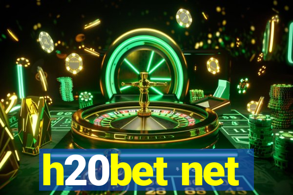 h20bet net