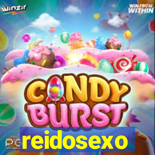 reidosexo
