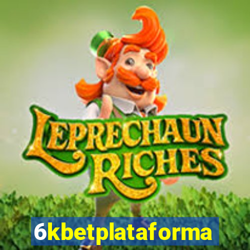 6kbetplataforma