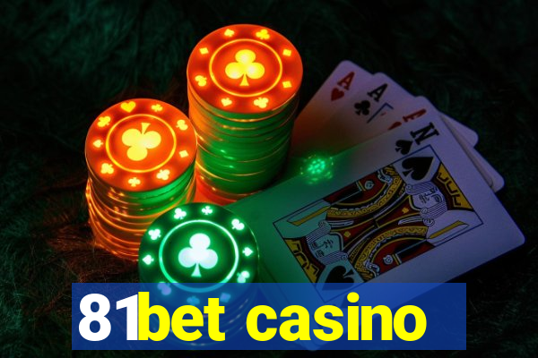 81bet casino