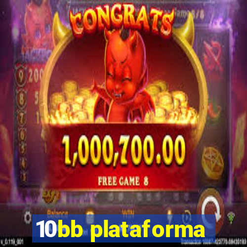 10bb plataforma