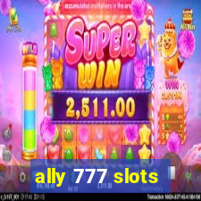 ally 777 slots