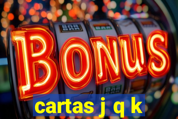 cartas j q k
