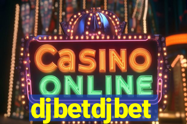 djbetdjbet