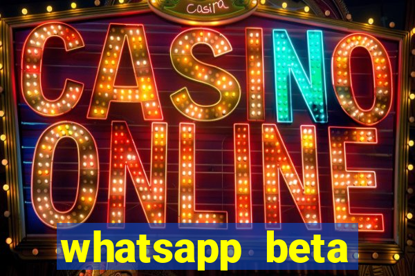 whatsapp beta testflight code