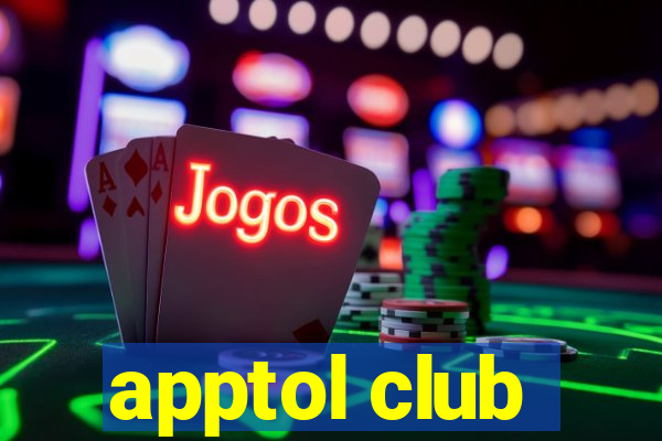 apptol club