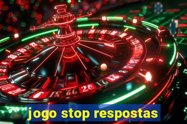 jogo stop respostas