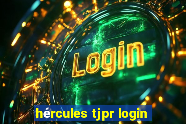 hércules tjpr login