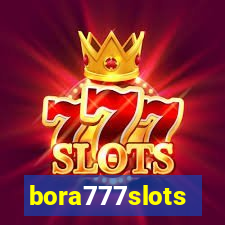 bora777slots