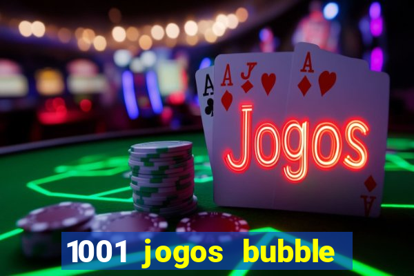 1001 jogos bubble shooter grátis