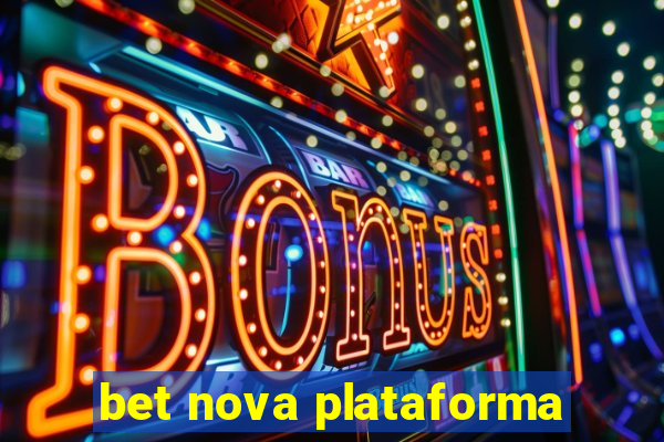 bet nova plataforma