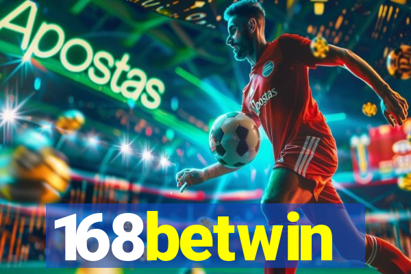 168betwin