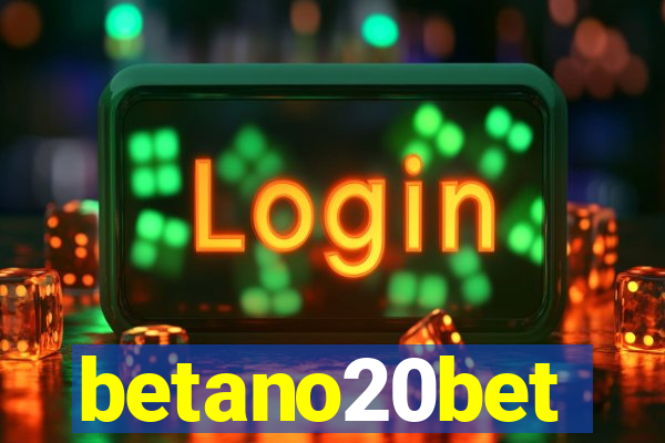 betano20bet