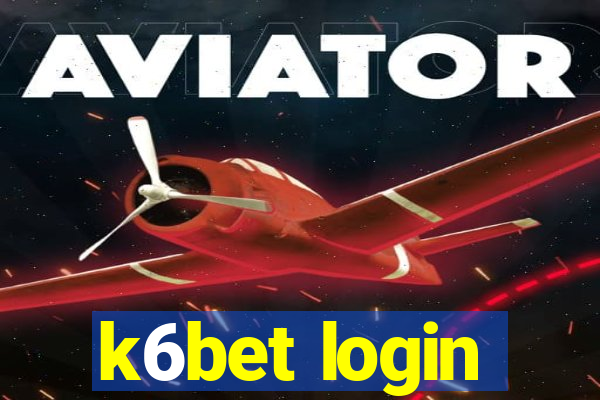 k6bet login