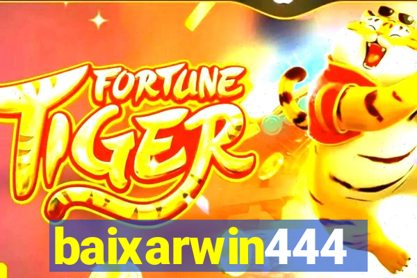 baixarwin444