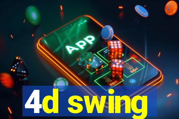 4d swing
