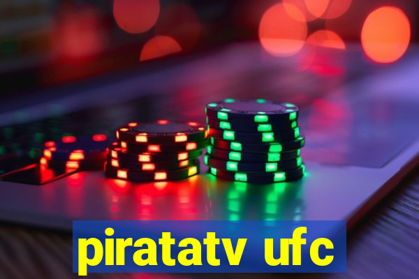 piratatv ufc