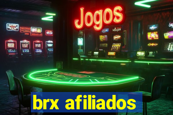 brx afiliados