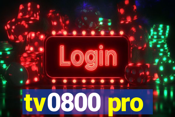 tv0800 pro