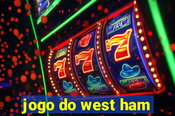 jogo do west ham
