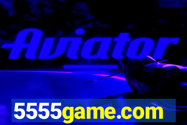 5555game.com