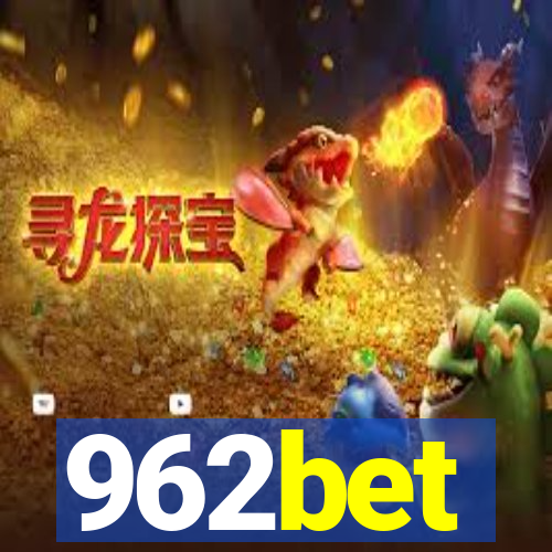 962bet