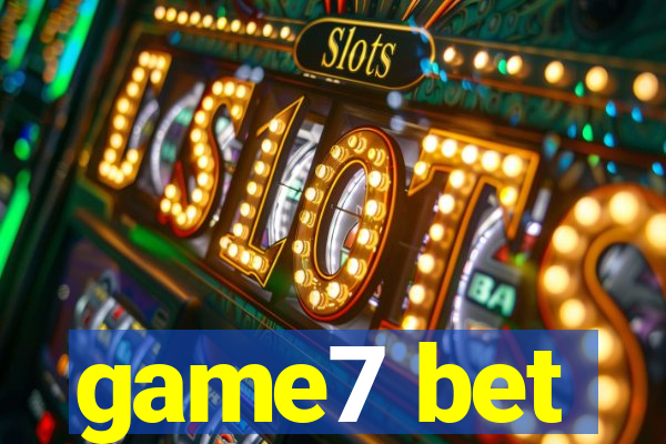 game7 bet