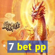 7 bet pp