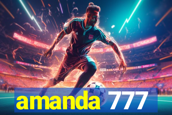 amanda 777