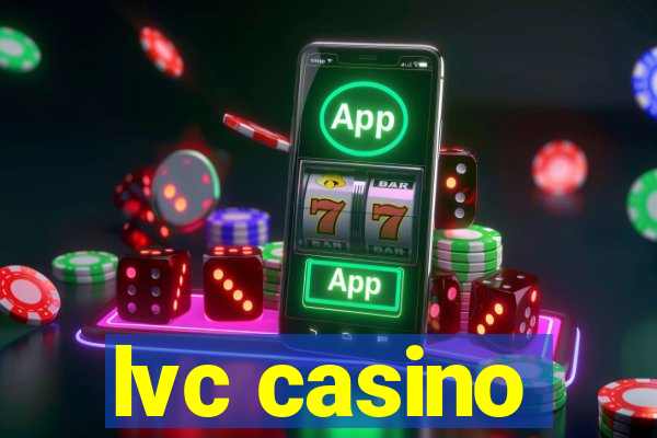 lvc casino