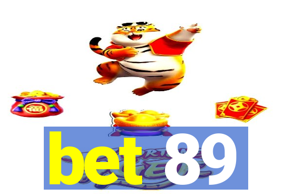 bet 89