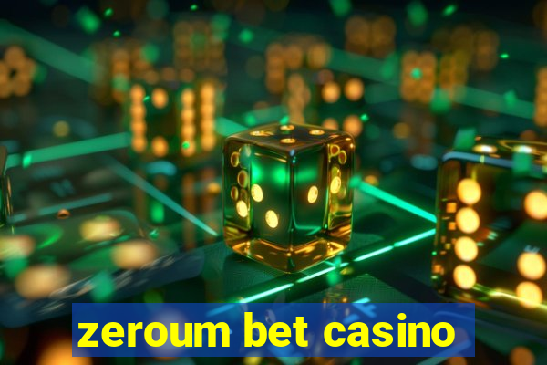 zeroum bet casino