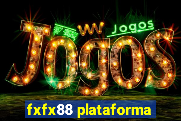 fxfx88 plataforma