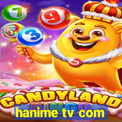 hanime tv com