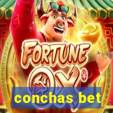 conchas bet