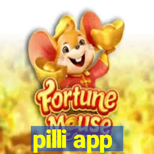 pilli app
