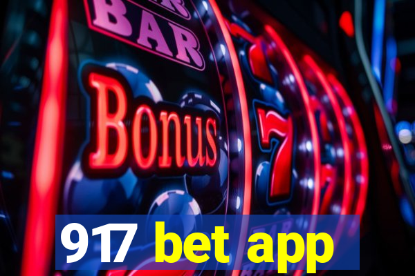 917 bet app